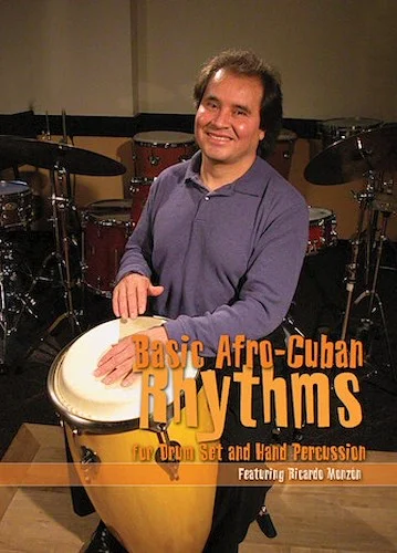 Basic Afro-Cuban Rhythms for Drum Set and Hand Percussion - Berklee Workshop Series