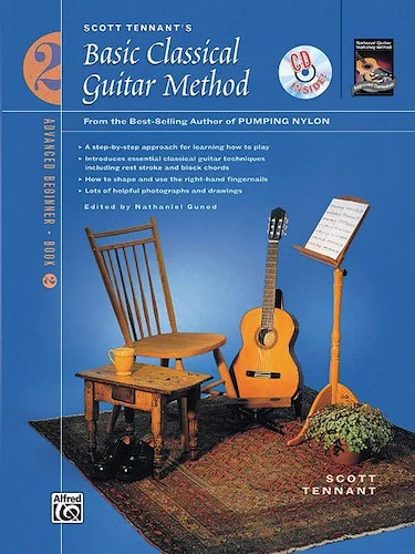 Basic Classical Guitar Method, Book 2: From the Best-Selling Author of <i>Pumping Nylon</i>