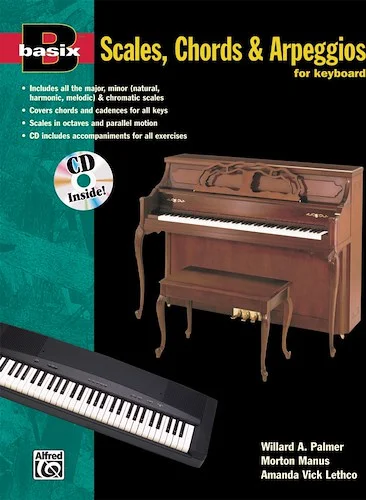 Basix®: Scales, Chords & Arpeggios for Keyboard