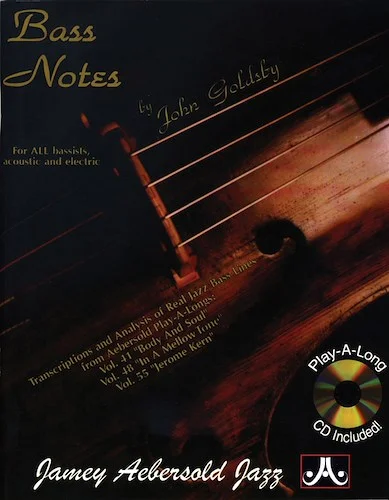 Bass Notes: For All Bassists, Acoustic and Electric