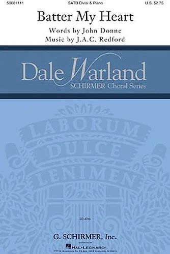 Batter My Heart - Dale Warland Choral Series
