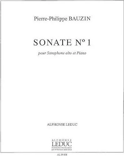 Bauzin Sonate No.1 Alto Saxophone & Piano Book