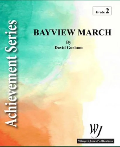Bayview March - Full Score