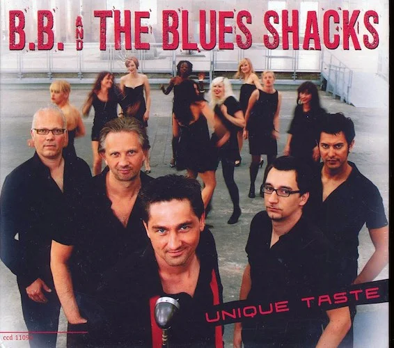 BB & The Blues Shacks - Unique Taste