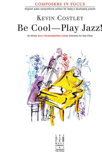 Be Cool--Play Jazz!<br>