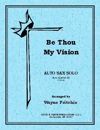 Be Thou My Vision