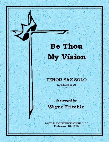 Be Thou My Vision