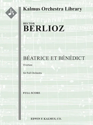 Beatrice et Benedict: Overture<br>