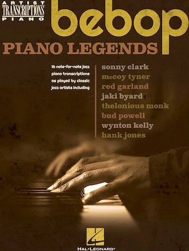 Bebop Piano Legends - Artist Transciptions for Piano