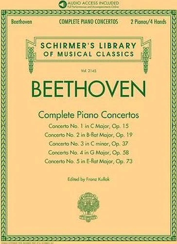 Beethoven: Complete Piano Concertos - with Audio of Full Performances and Orchestral Accompaniments