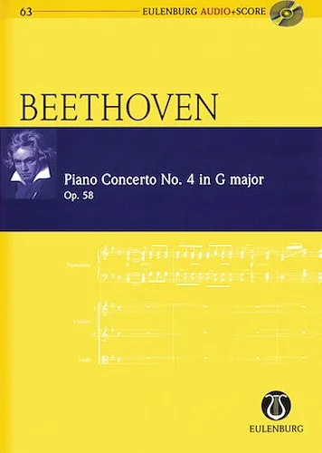 Beethoven - Piano Concerto No. 4, Op. 58 in G Major - Eulenburg Audio+Score Series, Vol. 63