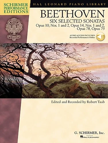 Beethoven - Six Selected Sonatas - Opus 10, Nos. 1 and 2, Opus 14, Nos. 1 and 2, Opus 78, Opus 79