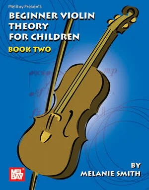 Beginner Violin Theory for Children, Book Two