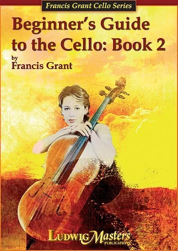 Beginner's Guide to the Cello: Book 2