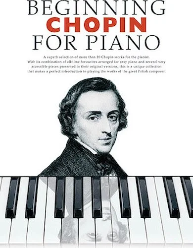 Beginning Chopin for Piano
