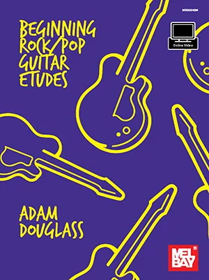 Beginning Rock/Pop Guitar Etudes