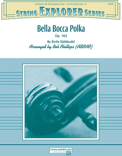 Bella Bocca Polka: Op. 163
