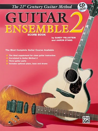 Belwin's 21st Century Guitar Ensemble 2: The Most Complete Guitar Course Available