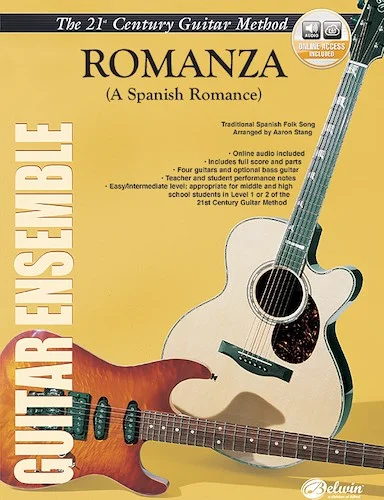 Belwin's 21st Century Guitar Ensemble Series: Romanza: A Spanish Romance