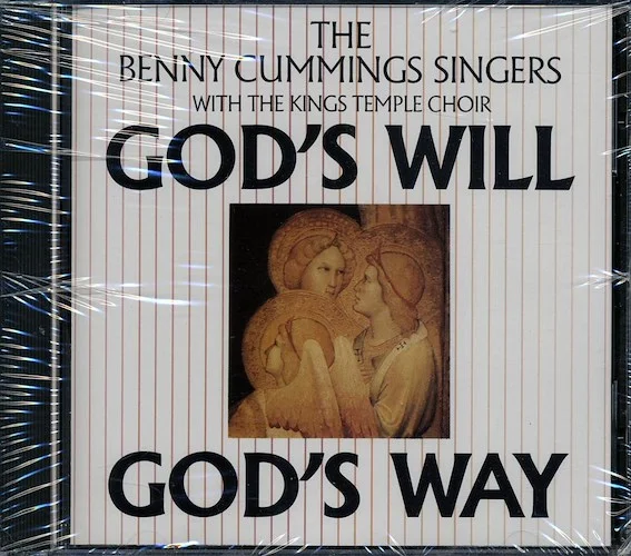 Benny Cummings - God's Will God's Way