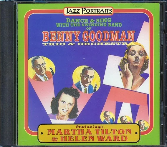 Benny Goodman - Dance & Sing With The Swinging Band Of Trio & Orchestra