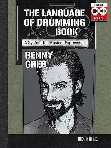 Benny Greb - The Language of Drumming: A System for Musical Expression - A System for Musical Expression