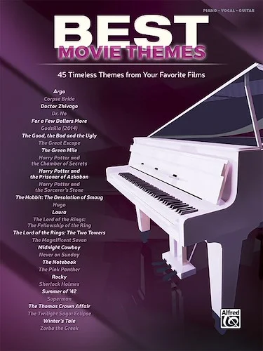 Best Movie Themes: 45 Timeless Themes from Your Favorite Films