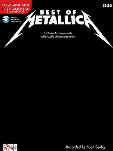 Best of Metallica for Cello - 12 Solo Arrangements with Audio Accompaniment