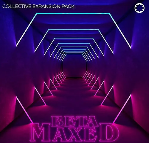 Beta Maxed (Download) <br>Expansion for Tracktion's Collective Virtual Instrument