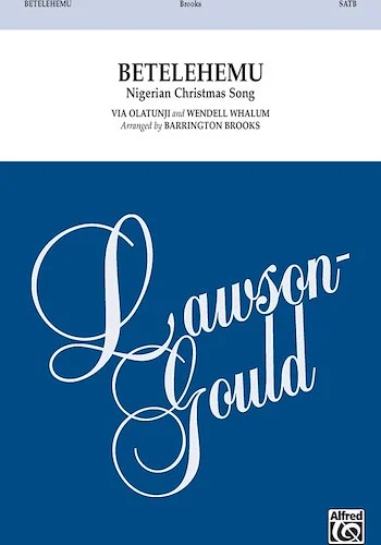Betelehemu: Nigerian Christmas Song