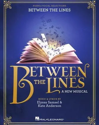 Between the Lines - A New Musical