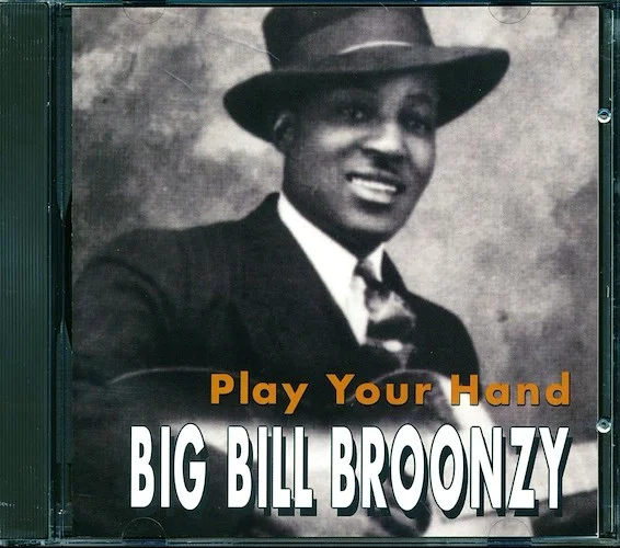 Big Bill Broonzy - Play Your Hand (25 tracks)