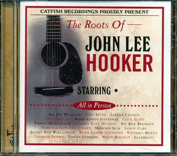 Big Joe Williams, John Estes, Arthur Crudup, Etc. - The Roots Of John Lee Hooker (incl. large booklet)