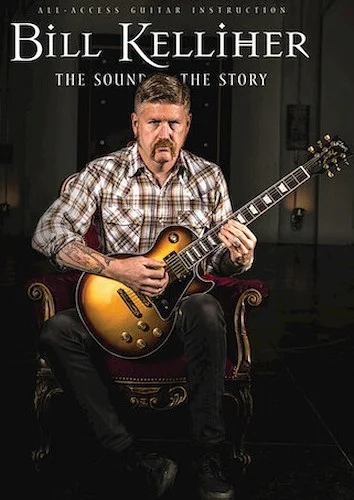 Bill Kelliher - The Sound and the Story