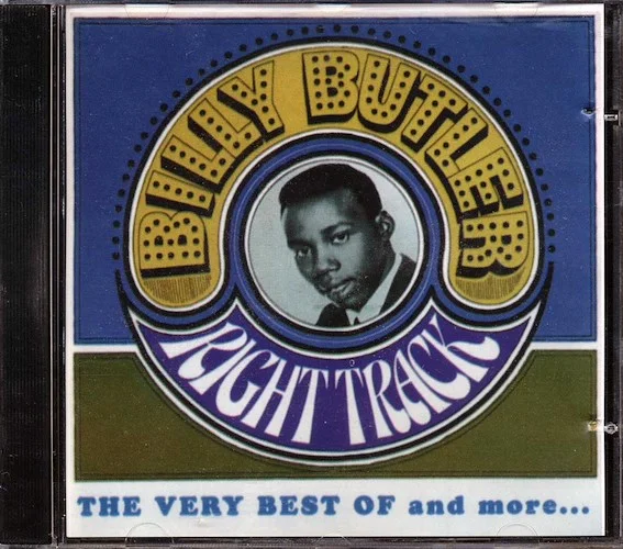 Billy Butler - Right Track: The Very Best Of And More