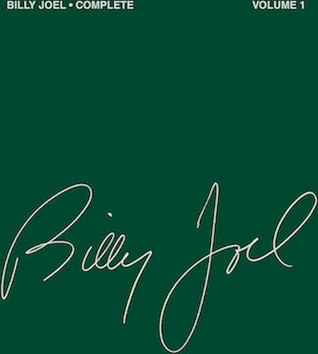 Billy Joel Complete - Volume 1