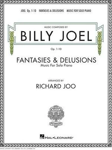 Billy Joel - Fantasies & Delusions - Music for Solo Piano, Op. 1-10