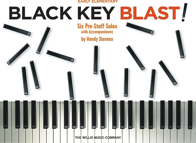 Black Key Blast! - Six Pre-Staff Solos with Accompaniment