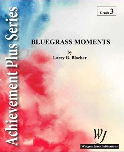 Bluegrass Moments