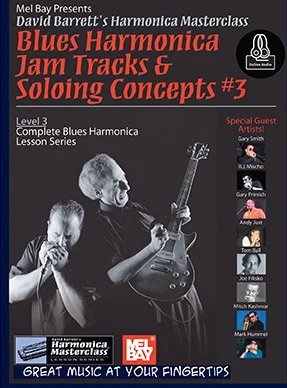 Blues Harmonica Jam Tracks & Soloing Concepts #3<br>Level 3: Complete Blues Harmonica Lesson Series