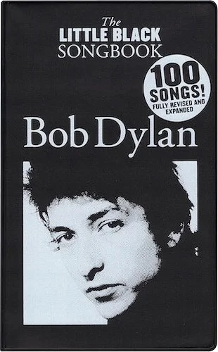 Bob Dylan - The Little Black Songbook - Revised & Expanded Edition