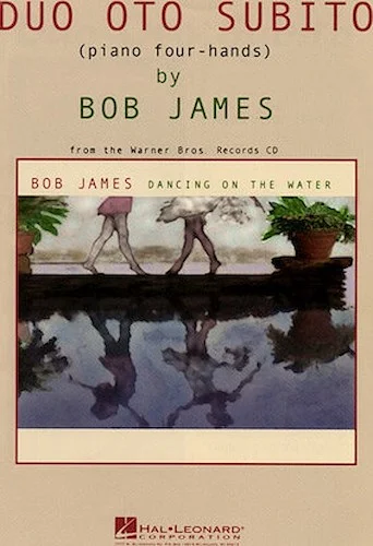 Bob James - Duo Oto Subito - for Piano Four-Hands