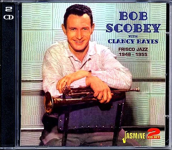 Bob Scobey, Clancy Hayes - Bob Scoby With Clancy Hayes: Frisco Jazz 1948-1955 (51 tracks) (2xCD)