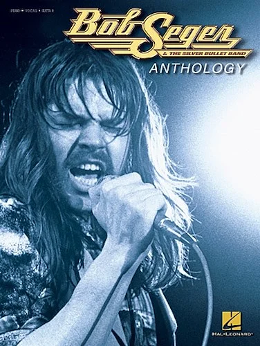 Bob Seger Anthology