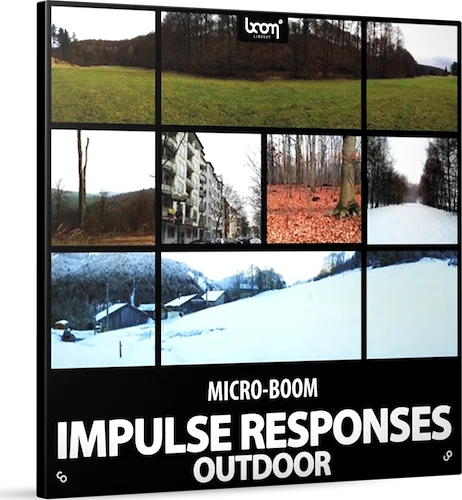 Boom Outdoor Impulse Responses (Download) <br>Realistic outdoor reverbs, fast and easy