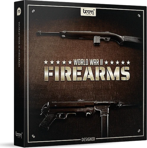 Boom World War II Firearms Designed (Download)<br>AN UNRIVALED WORLD WAR II FIREARMS LIBRARY