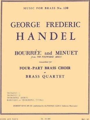 Bourree Et Menuet 'fireworks Music' (quartet-brass)