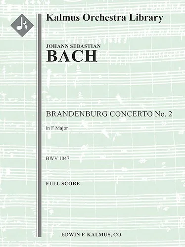 Brandenburg Concerto No. 2 in F, BWV 1047<br>