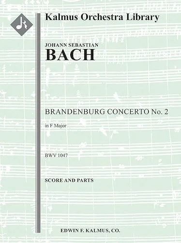 Brandenburg Concerto No. 2 in F, BWV 1047<br>