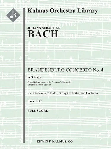 Brandenburg Concerto No. 4 in G, BWV 1049 (critical edition)<br>